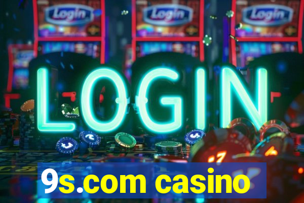 9s.com casino